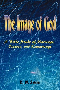 The Image of God - Swain, K. W.