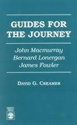 Guides for the Journey - Creamer, David G