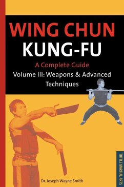 Wing Chun Kung-Fu Volume 3 - Smith, Joseph Wayne