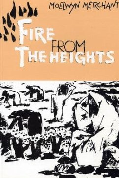 Fire from the Heights - Merchant, Moelwyn