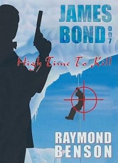 High Time to Kill - Benson, Raymond