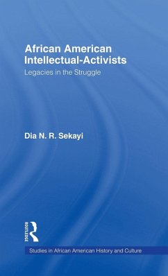African American Intellectual-Activists - Sekayi, Dia N.