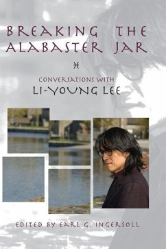 Breaking the Alabaster Jar - Lee, Li-Young