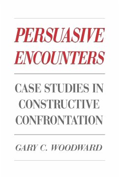 Persuasive Encounters - Woodward, Gary C.