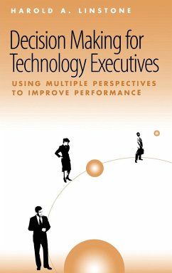 Decision Making for Technology Executives - Linstone, Harold A.
