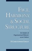 Face, Harmony, and Social Structure