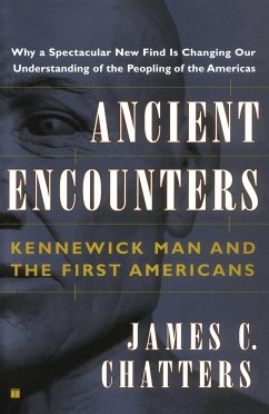 Ancient Encounters - Chatters, James C