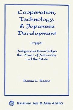 Cooperation, Technology, And Japanese Development - Doane, Donna L