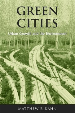 Green Cities - Kahn, Matthew E
