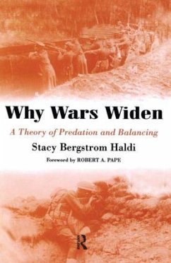 Why Wars Widen - Haldi, Stacy Bergstrom