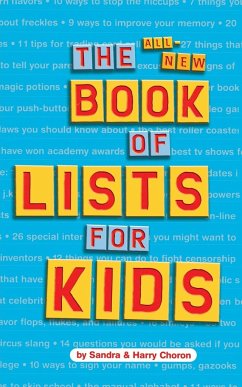 The All-New Book of Lists for Kids - Choron, Sandra