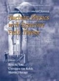Nuclear Physics with Effective Field Theory - Proceedings of the Joint Caltech/Int Workshop