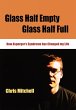 Glass Half-Empty, Glass Half-Full - Bild 1
