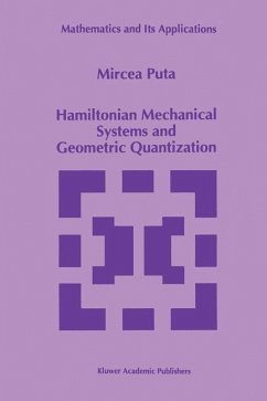 Hamiltonian Mechanical Systems and Geometric Quantization - Puta, Mircea