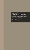 Radical Heroes Radical Heroes