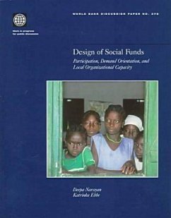 Design of Social Funds: Participation, Demand Orientation, and Local Organizational Capacity - Narayan-Parker, Deepa; Ebbe, Katrinka