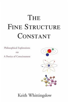 The Fine Structure Constant - Whittingslow, Keith