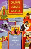 Culture Across Borders: Mexican Immigration and Popular Culture