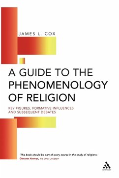 Guide to the Phenomenology of Religion - Cox, James