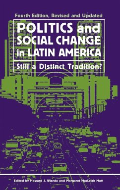 Politics and Social Change in Latin America - Wiarda, Howard