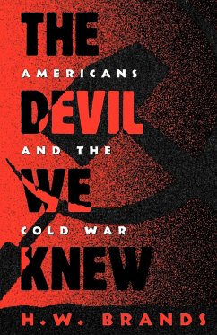 The Devil We Knew - Brands, H W