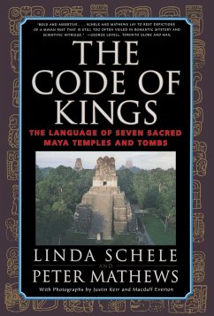 The Code of Kings - Schele, Linda; Mathews, Peter; Everton, Macduff