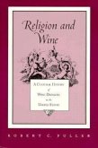 Religion and Wine: Cultural History Wine Drinking United States