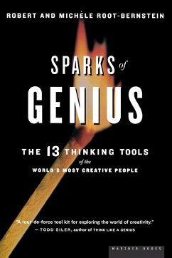 Sparks of Genius - Root-Bernstein, Robert