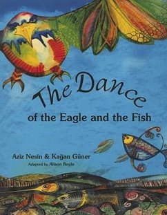 The Dance of the Eagle and the Fish - Nesin, Aziz