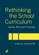 Rethinking the School Curriculum - Bild 1