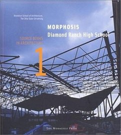 Morphosis- Diamond Ranch High School: Source Books in Architecture - Kipnis, Jeffrey; Gannon, Todd; Mayne, Thom