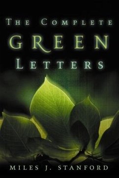 The Complete Green Letters - Stanford, Miles J