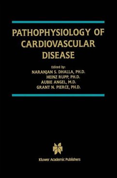 Pathophysiology of Cardiovascular Disease - Dhalla, Naranjan S. / Rupp, Heinz / Angel, Aubie / Pierce, Grant N. (Hgg.)