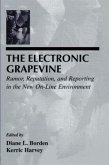 The Electronic Grapevine