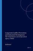 Long-Term Conflict Prevention and Industrial Development