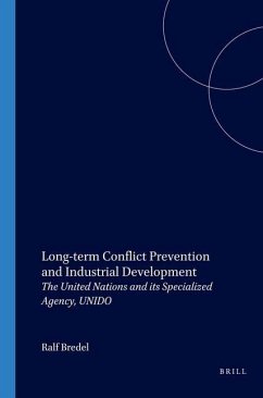 Long-Term Conflict Prevention and Industrial Development - Bredel, Ralf