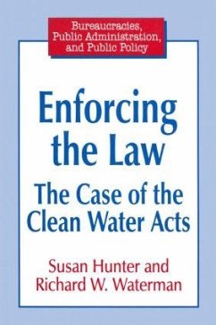 Enforcing the Law - Hunter, Susan; Waterman, Richard W