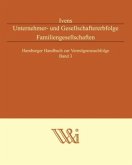 Unternehmer- und Gesellschaftererbfolge Familiengesellschaften