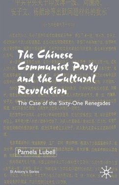 The Chinese Communist Party During the Cultural Revolution - Lubell, P.