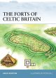The Forts of Celtic Britain - Bild 1