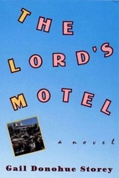 The Lord's Motel - Storey, Gail Donohue