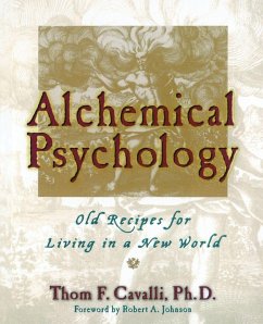 Alchemical Psychology - Cavalli, Thom F. (Thom F. Cavalli)