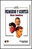 Peinados y cortes para hombres