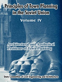 Principles of Town Planning in the Soviet Union - Institute of Town Planning USSR