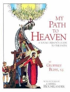 My Path to Heaven - Bliss, Geoffrey