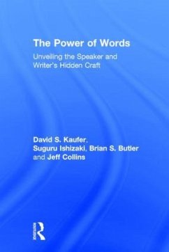 The Power of Words - Kaufer, David S; Ishizaki, Suguru; Butler, Brian S