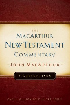 1 Corinthians MacArthur New Testament Commentary - Macarthur, John