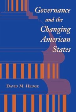 Governance And The Changing American States - Hedge, David