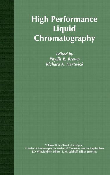 High Performance Liquid Chromatography High Performance Liquid Chromatography