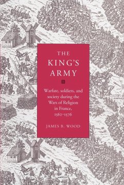 The King's Army - Wood, James B.; James B., Wood